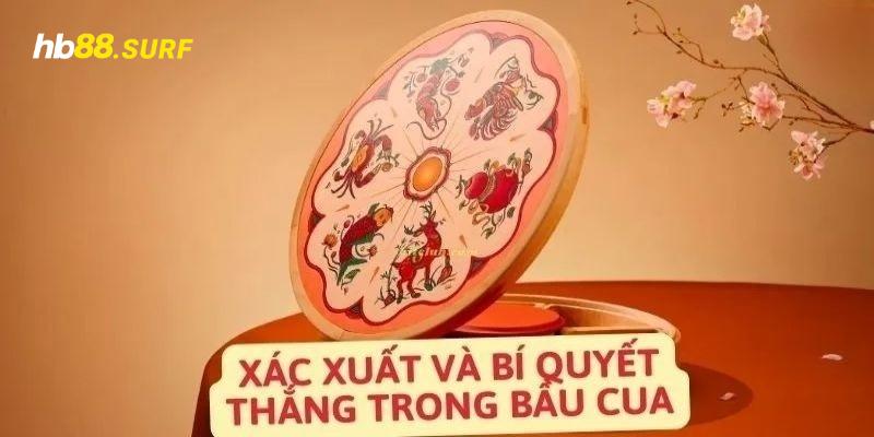 Xác Suất Bầu Cua HB88 - Tìm Hiểu Về Cách Chơi, Luật Chơi Tổng hợp kinh nghiệm chơi cực chuẩn